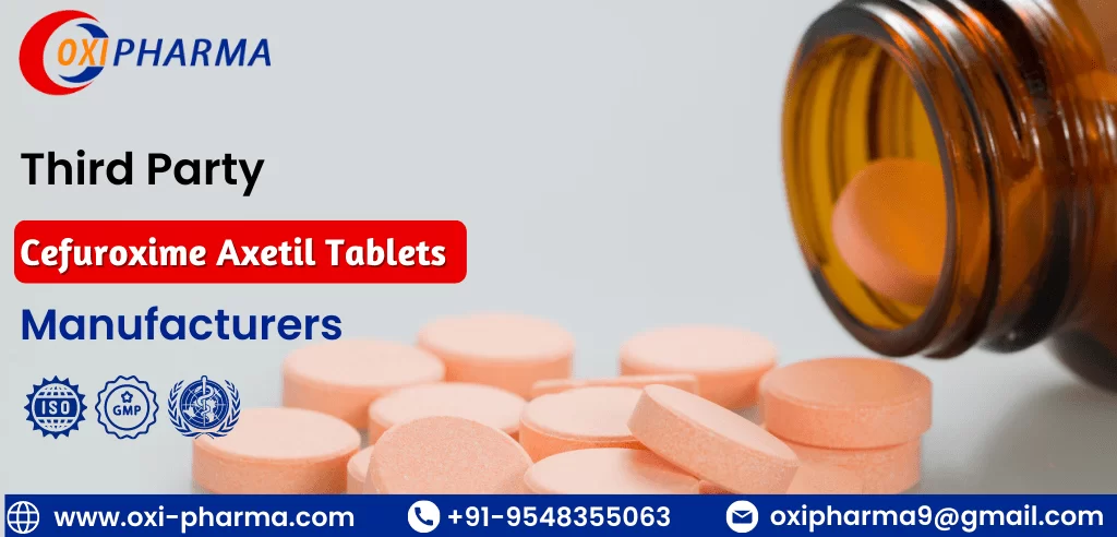 Third-Party-Cefuroxime-Axetil-Tablets-Manufacturers