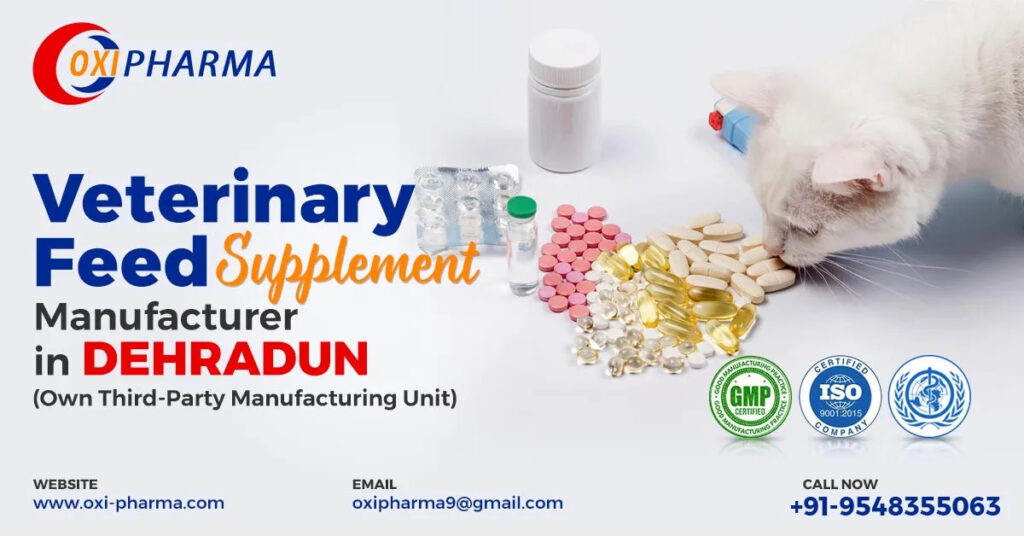 veterinary feed supplements Manufacturer in dehradun